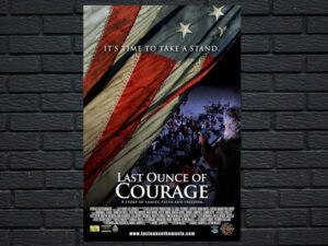 -Last Ounce of Courage (2012)-<br>The Original Movie