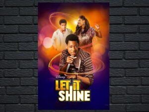 -Let It Shine (2012)-<br>The Original Movie