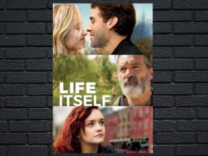 -Life Itself (2018)-<br>The Original Movie