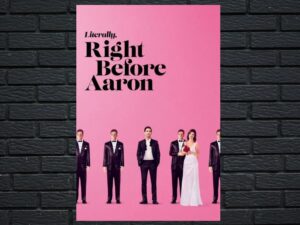 -Literally Right Before Aaron (2017)-<br>The Original Movie