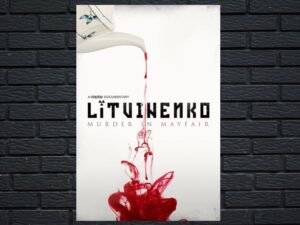 -Litvinenko: Murder in Mayfair (2022)-<br>The Original Movie