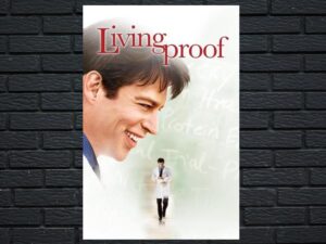 -Living Proof (2008)-<br>The Original Movie