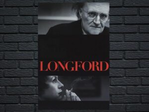 -Longford (2006)-<br>The Original Movie