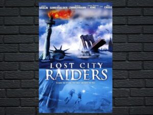-Lost City Raiders (2008)-<br>The Original Movie