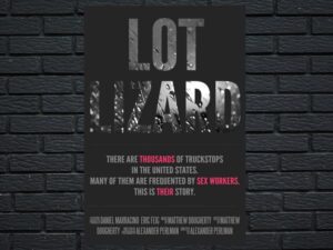 -Lot Lizard (2016)-<br>The Original Movie