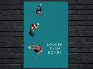 -Louder Than Bombs (2015)-<br>The Original Movie