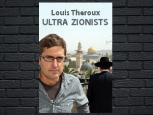 -Louis Theroux: The Ultra Zionists (2011)-<br>The Original Movie