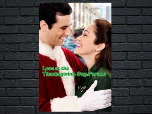 -Love at the Thanksgiving Day Parade (2012)-<br>The Original Movie