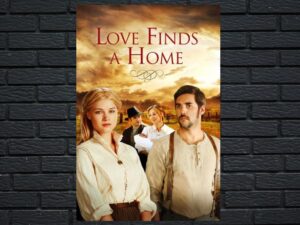 -Love Finds A Home (2009)-<br>The Original Movie