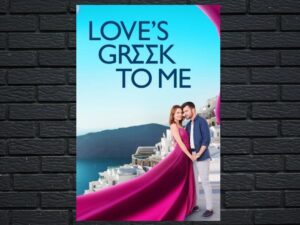 -Loves Greek to Me (2023)-<br>The Original Movie