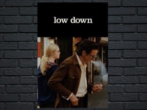 -Low Down (2014)-<br>The Original Movie