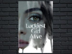 -Luckiest Girl Alive (2022)-<br>The Original Movie