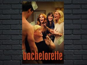 -Bachelorette (2012)-<br>The Original Movie