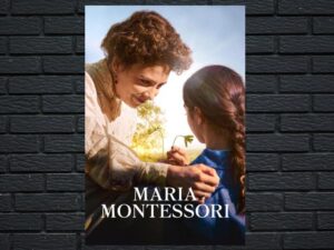 -Maria Montessori (2007)-<br>The Original Movie