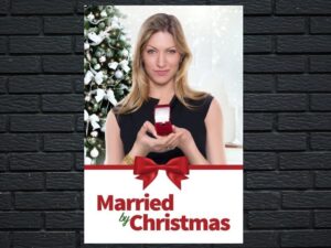 -Married by Christmas (2016)-<br>The Original Movie