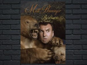 -Matt Braunger: Big Dumb Animal (2015)-<br>The Original Movie