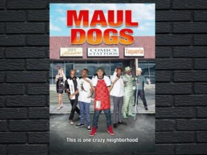 -Maul Dogs (2015)-<br>The Original Movie