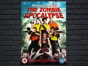 -Me and My Mates vs. The Zombie Apocalypse (2015)-<br>The Original Movie