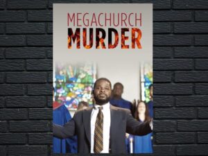 -Megachurch Murder (2015)-<br>The Original Movie