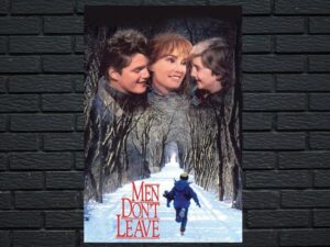 -Men Dont Leave (1990)-<br>The Original Movie