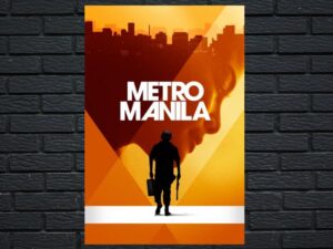 -Metro Manila (2013)-<br>The Original Movie