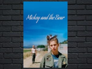 -Mickey and the Bear (2019)-<br>The Original Movie