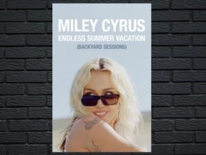 -Miley Cyrus – Endless Summer Vacation (Backyard Sessions) (2023)-<br>The Original Movie