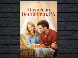 -Miracle in Bethlehem PA (2023)-<br>The Original Movie