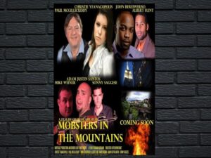 -Mobsters in the Mountains (2015)-<br>The Original Movie