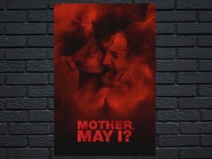 -Mother May I? (2023)-<br>The Original Movie