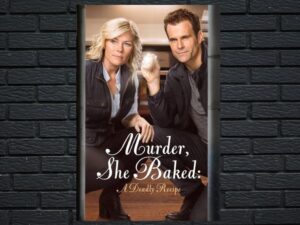 -Murder She Baked: A Deadly Recipe (2016)-<br>The Original Movie
