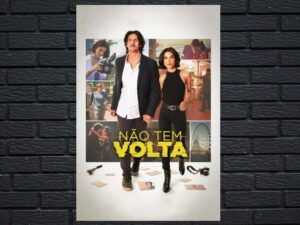 -N?o Tem Volta (SUB) (2023)-<br>The Original Movie