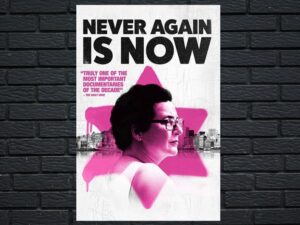 -Never Again Is Now (2017)-<br>The Original Movie