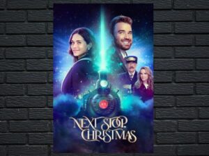 -Next Stop Christmas (2021)-<br>The Original Movie