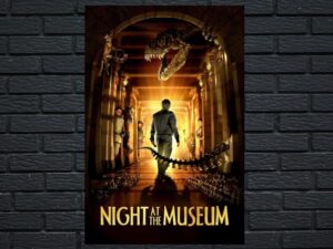 -Night at the Museum (2006)-<br>The Original Movie