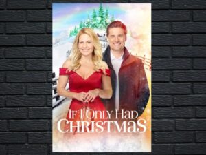 -If I Only Had Christmas (2020)-<br>The Original Movie