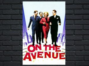 -On the Avenue (1937)-<br>The Original Movie