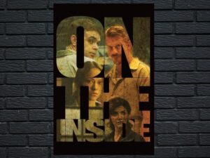 -On the Inside (2011)-<br>The Original Movie