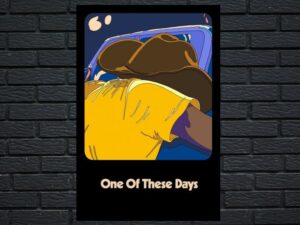 -One of These Days (2020)-<br>The Original Movie