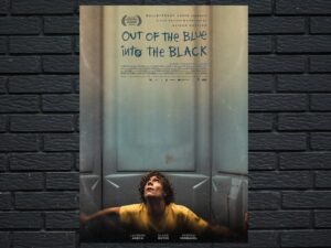 -Out of the Blue Into the Black (2017)-<br>The Original Movie