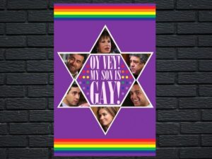-Oy Vey! My Son Is Gay! (2009)-<br>The Original Movie