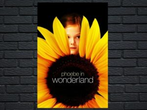 -Phoebe in Wonderland (2008)-<br>The Original Movie