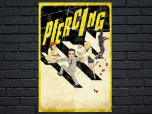 -Piercing (2018)-<br>The Original Movie