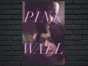 -Pink Wall (2019)-<br>The Original Movie