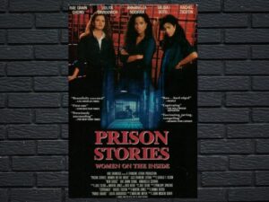 -Prison Stories: Women on the Inside (1991)-<br>The Original Movie