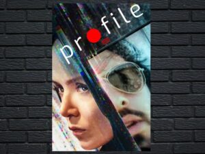-Profile (2018)-<br>The Original Movie