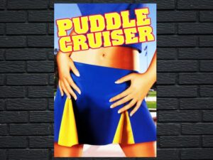 -Puddle Cruiser (1996)-<br>The Original Movie