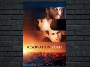 -Reservation Road (2007)-<br>The Original Movie