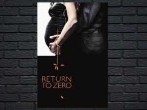 -Return to Zero (2014)-<br>The Original Movie