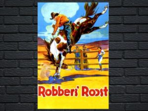 -Robbers Roost (1955)-<br>The Original Movie